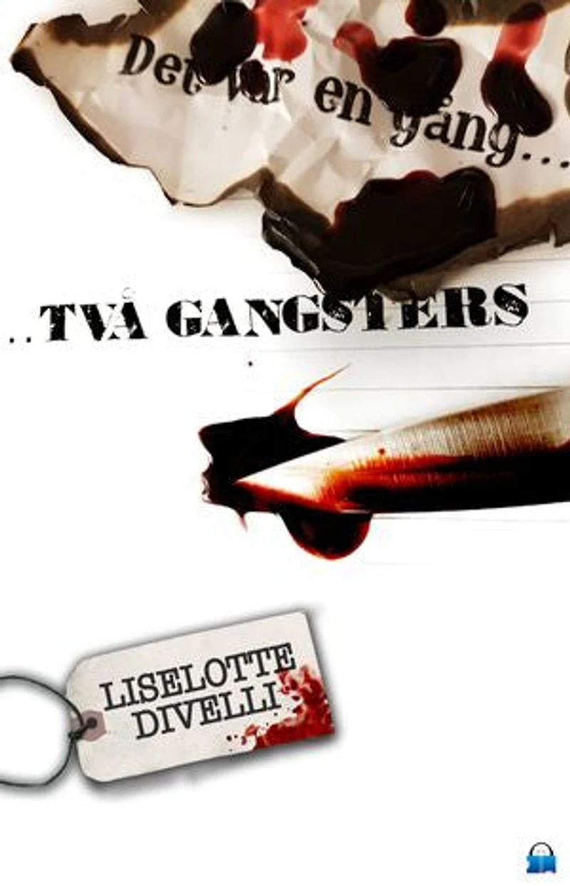 Det var en gång två gangsters