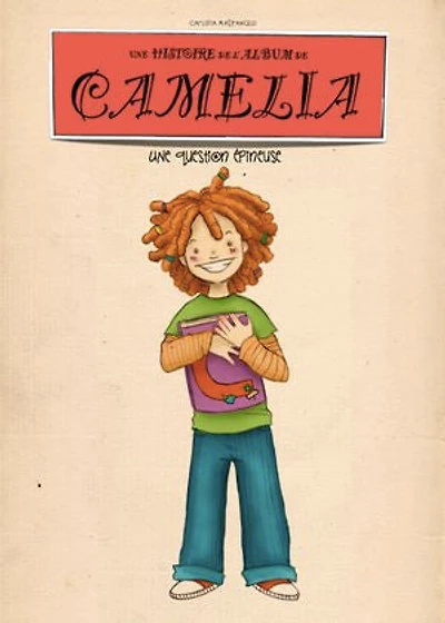 Une question épineuse: Une historie de l'album de Camelia
