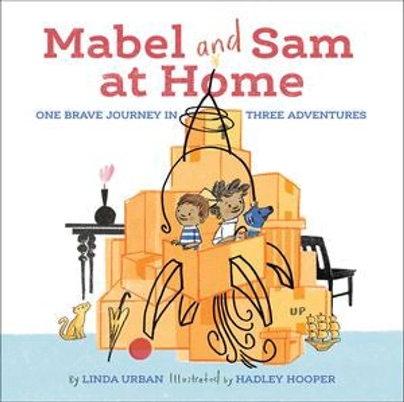 Mabel and Sam at Home: (Imagination Books for Kids, Children's about Creative Play)