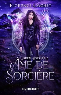 Ame de sorcière: Loren Ascott, T3