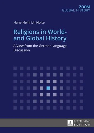 Religions World- and Global History: A View from the German-language Discussion