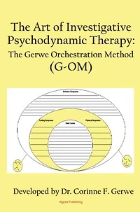 Art of Investigative Psychodynamic Therapy