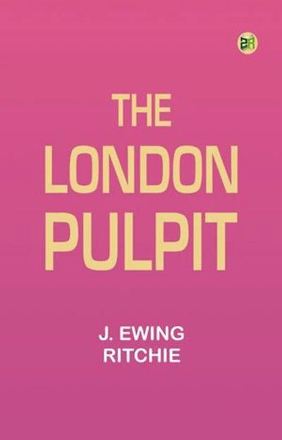 The London Pulpit