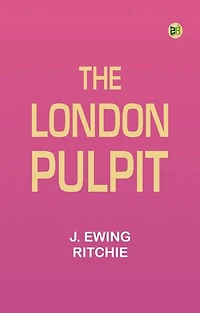 The London Pulpit