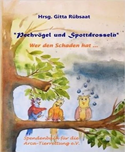 Pechvögel und Spottdrosseln: Wer den Schaden hat ...