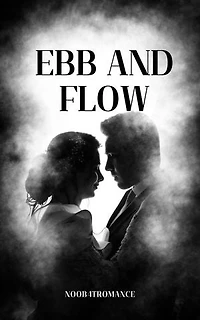 Ebb and Flow: Story of Love's Ups and Downs