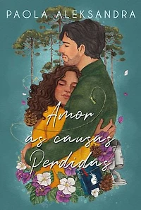 Amor às causas perdidas