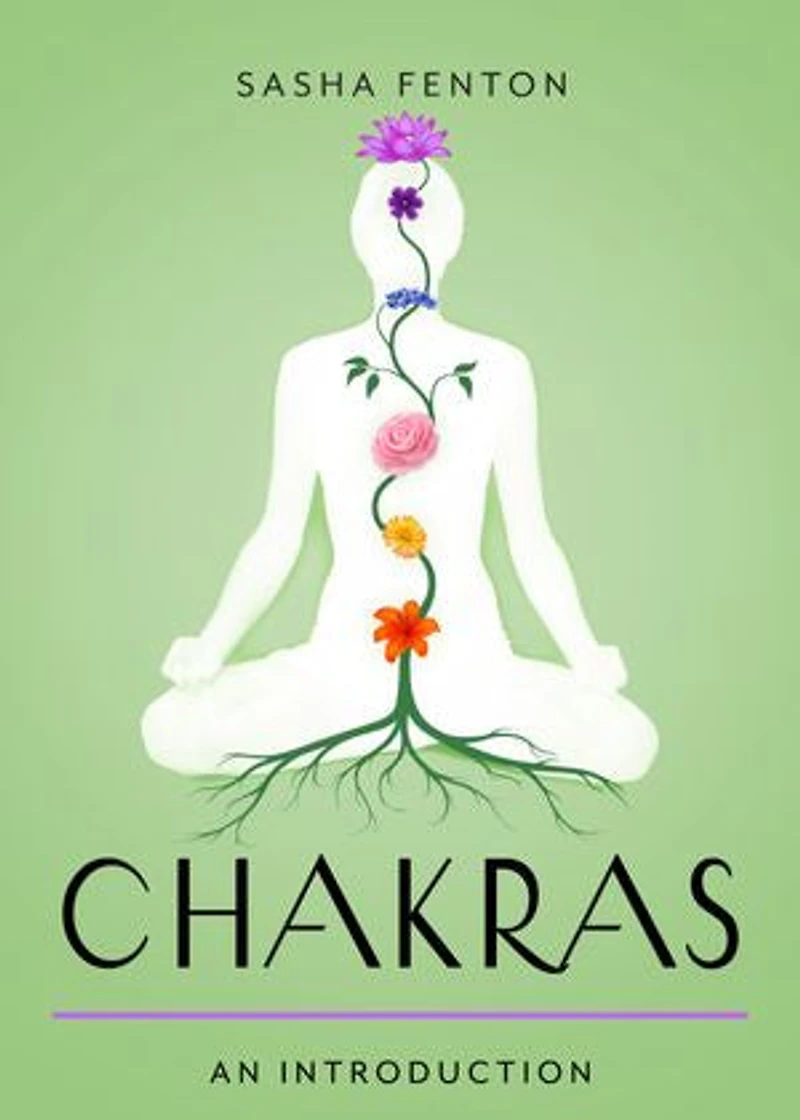 Chakras: Your Plain & Simple Guide to the 7 Energy Centers of Body