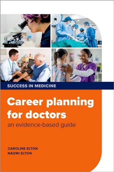 Career Planning for Doctors: an evidence-based guide