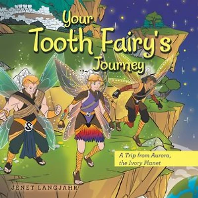 Your Tooth Fairy’s Journey: A Trip from Aurora, the Ivory Planet