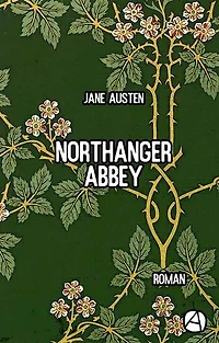 Northanger Abbey: Roman