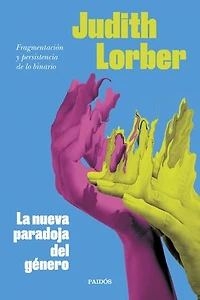 La nueva paradoja del género: Fragmentación y persistencia de lo binario