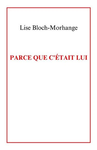 Parce que c'était lui