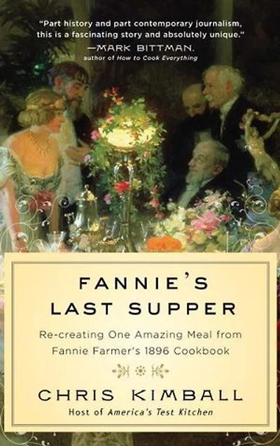 Fannie's Last Supper: The Meal of the Century