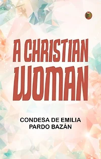 A Christian Woman