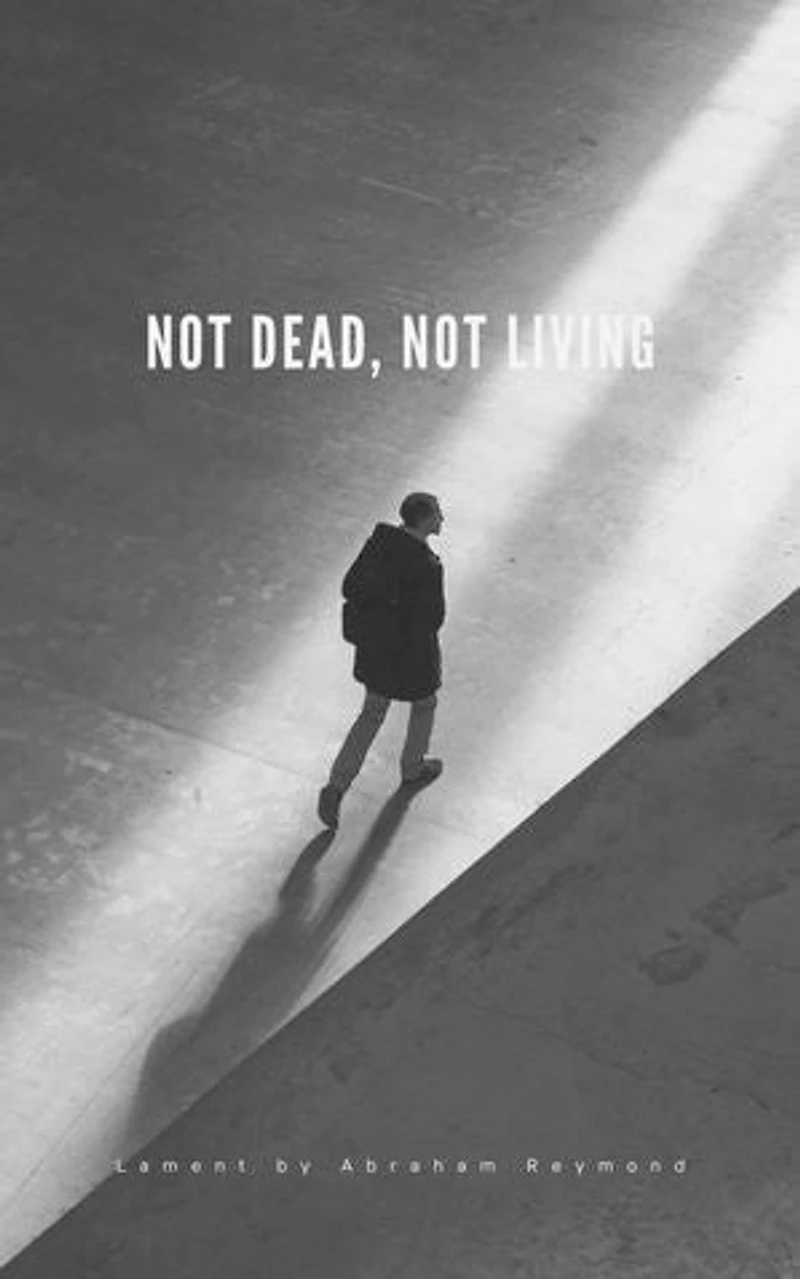Not Dead, Not Living: Lamentation, #1
