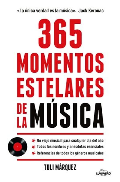 365 Momentos estelares de la música: 365 Momentos estelares de la música