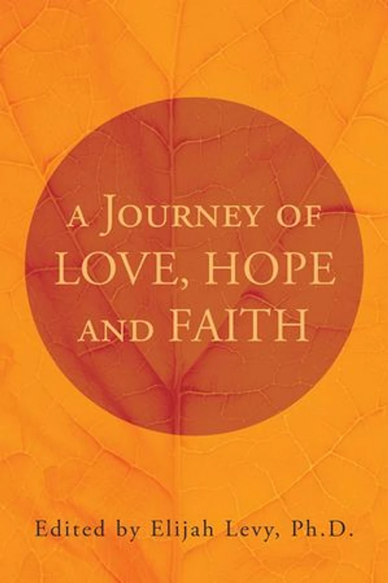A Journey of Love, Hope and Faith