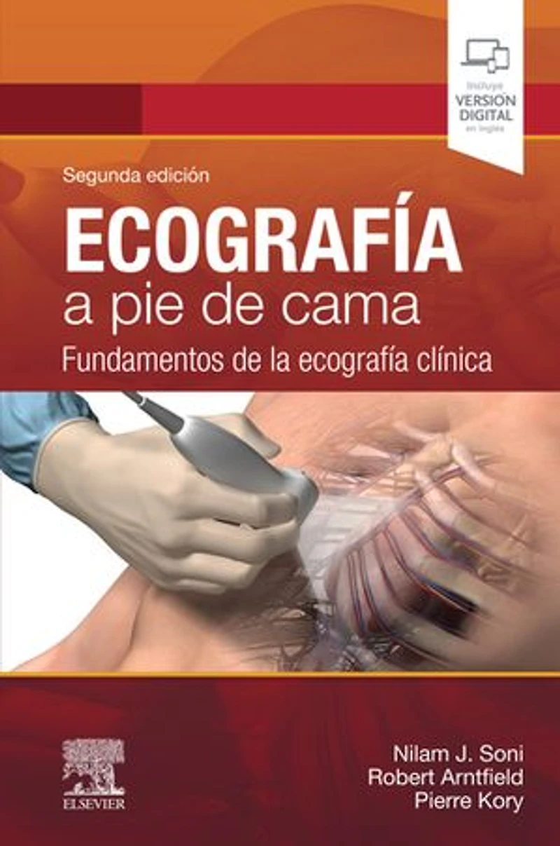 Ecografía a pie de cama: Fundamentos de la ecografía clínica