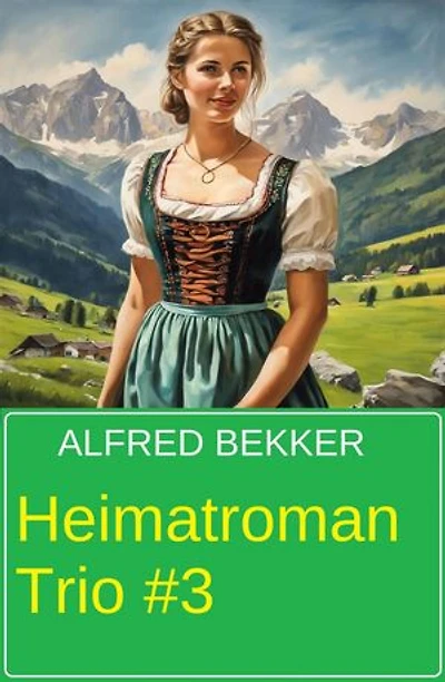 Heimatroman Trio #3