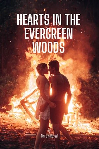 Hearts in the Evergreen Woods
