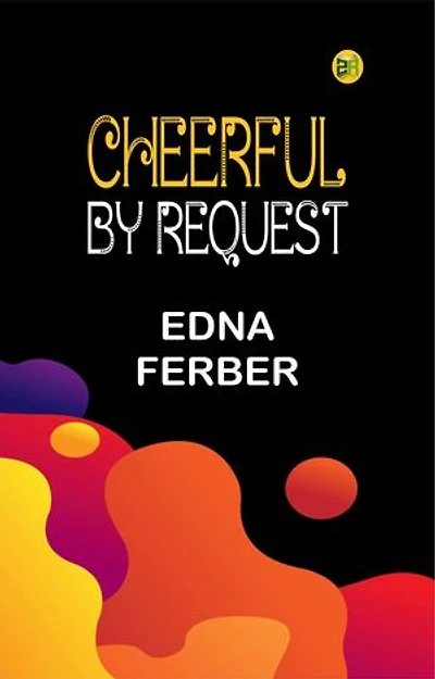 Cheerful—By Request