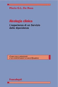 Alcologia clinica.: L'esperienza di un Servizio delle dipendenze