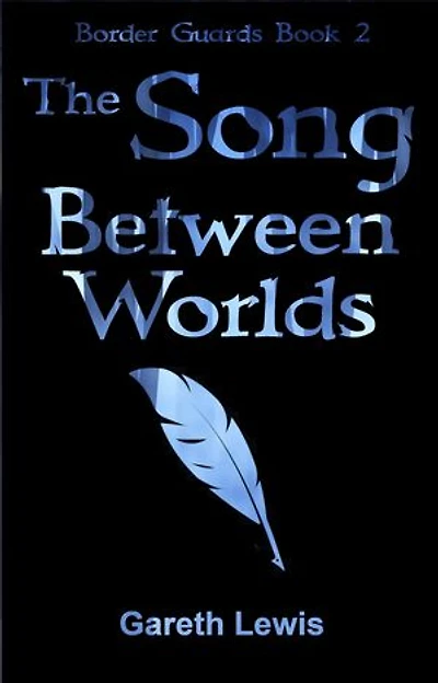 The Song Between Worlds