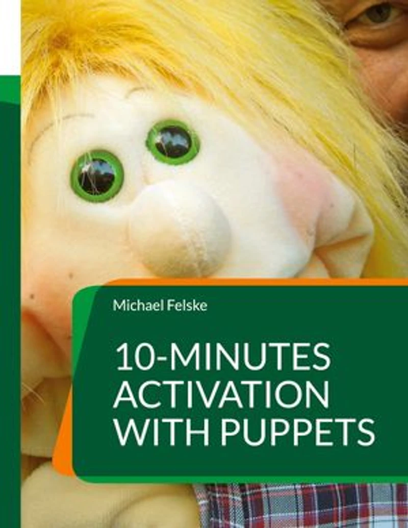 10-minutes activation with puppets: Stimulation for people dementia