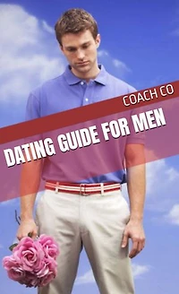 Dating guide for men