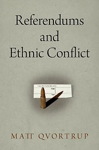 Referendums and Ethnic Conflict