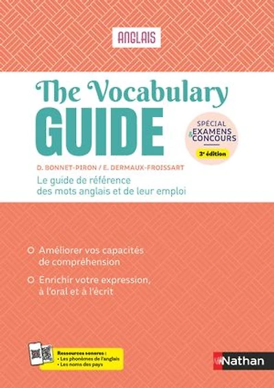 The vocabulary guide, anglais: le guide de référence des mots l'anglais et leur emploi