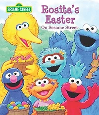 Rosita's Easter on Sesame Street (Sesame Street Series)