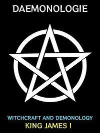 Daemonologie: Witchcraft and Demonology