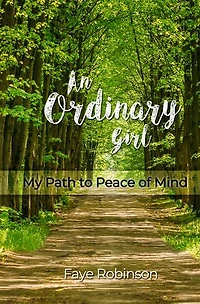 An Ordinary Girl: My Path to Peace of Mind