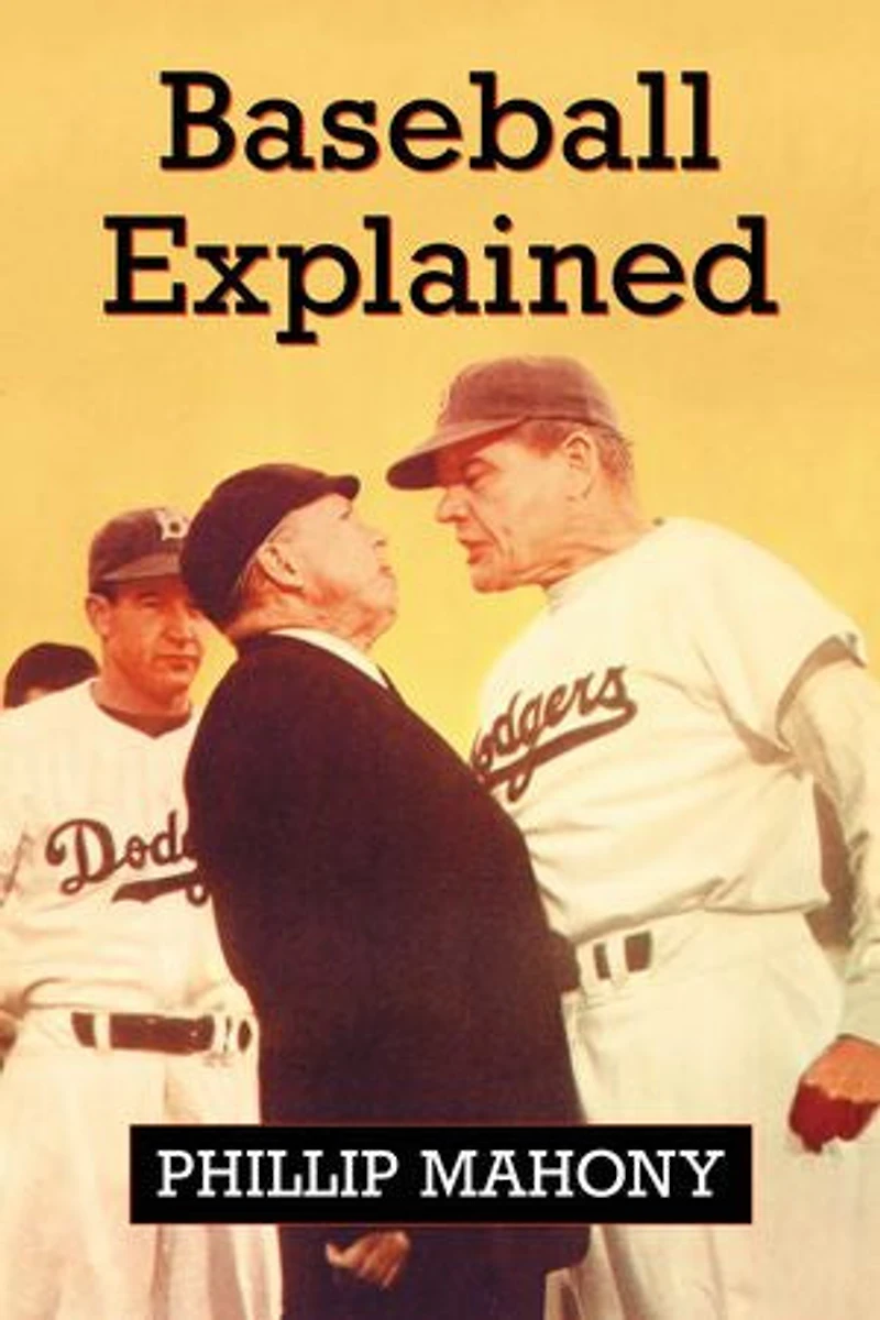 Baseball Explained