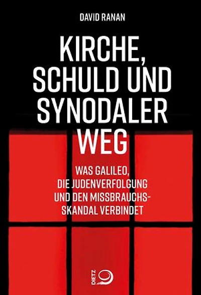 Kirche, Schuld und Synodaler Weg: Was Galileo, die Judenverfolgung und den Missbrauchsskandal verbindet