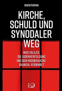 Kirche, Schuld und Synodaler Weg: Was Galileo, die Judenverfolgung und den Missbrauchsskandal verbindet