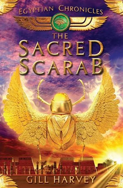 The Sacred Scarab: Egyptian Chronicles 3