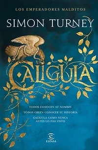 Calígula: Los emperadores malditos