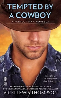 Tempted By a Cowboy (Novella): The Perfect Man