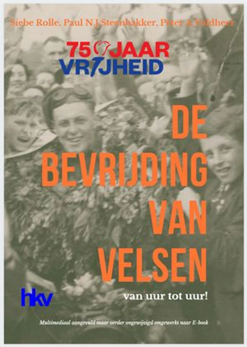 De bevrijding van Velsen: van uur tot uur