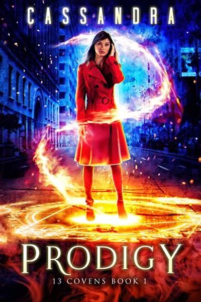 Prodigy: 13 Covens Book 1