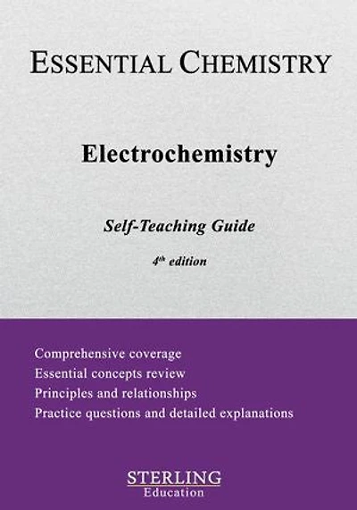 Electrochemistry: Essential Chemistry Self-Teaching Guide