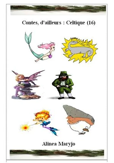 Contes d'ailleurs :: Celtique