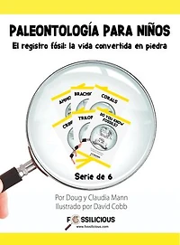 Libros infantiles sobre fósiles: El registro fósil: la vida convertida en piedra