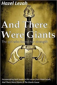 And There Were Giants: The girl who found her strength
