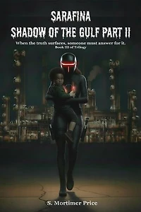 Sarafina: Shadow of the Gulf - Part II: Sarafina, #4