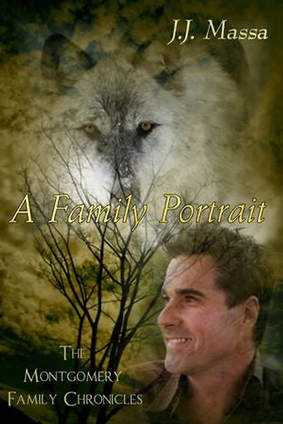 A Family Portrait: The Montgomery Family Chronicles, #3