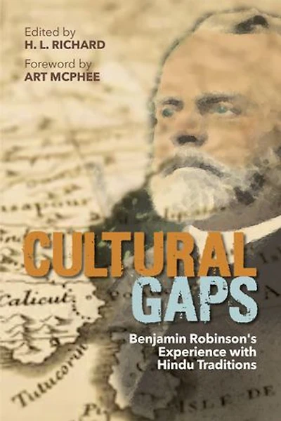 Cultural Gaps: Benjamin Robinson’s Experience with Hindu Traditions